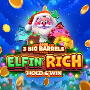 3 Big Barrels Elfin' Rich 96