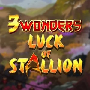 3 Wonders - Luck of the Stallion
