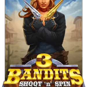 Three Bandits: Shoot ’n’ Spin Buy Bonus