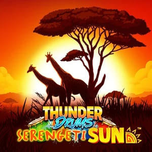 Thunder Drums Serengeti Sun