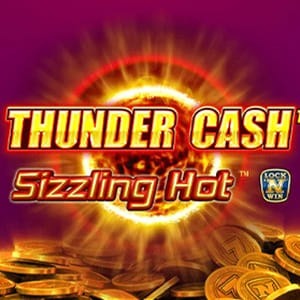Thundering Cash Sizzling Hot
