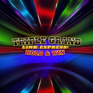 Triple Grand Link and Express Hold and Win
