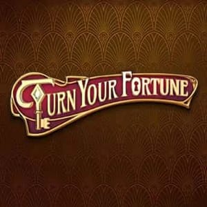 Turn Your Fortune