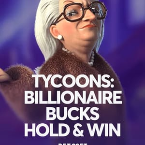 Tycoons️ Billionaire Bucks Hold & Win