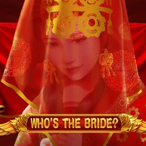 Who's the Bride?