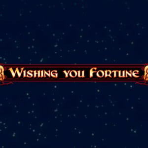 Wishing you Fortune