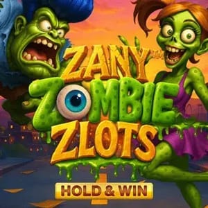 Zany Zombie Zlots Hold and  Win