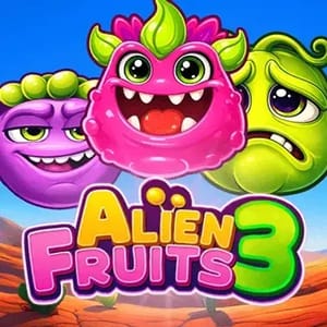 Alien Fruits 3