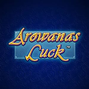 Arowanas Luck