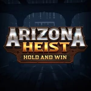 Arizona Heist: Hold and Win