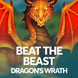 Beat the Beast Dragon's Wrath