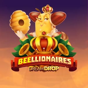 Beellionaires Dream Drop