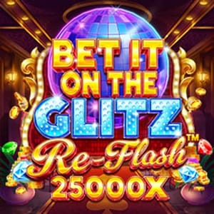 Bet On The Glitz Reflash