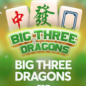 Big Three Dragons