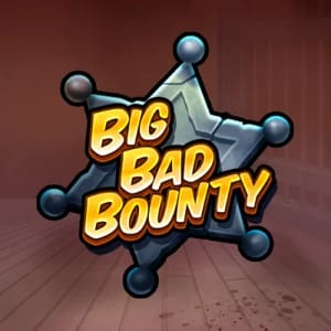 Big Bad Bounty