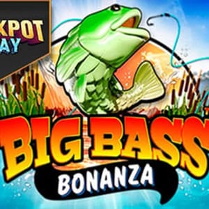 Big Bass Bonanza Jackpot Play