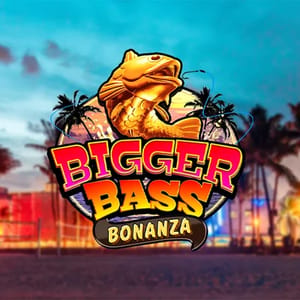 Bigger Bass Bonanza™