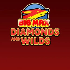 Big Max Diamonds and Wilds