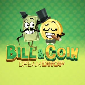 Bill And Coin Dream Drop