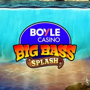 BOYLE Casino Big Bass Splash