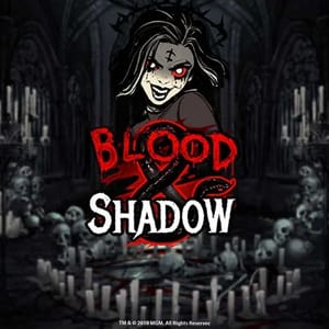Blood and Shadow