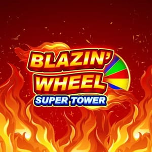 Blazin' Wheel Super Tower