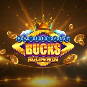 Brilliant Bucks Hold & Win High Limit