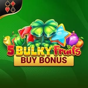 Bulky Fruits Buy Bonus