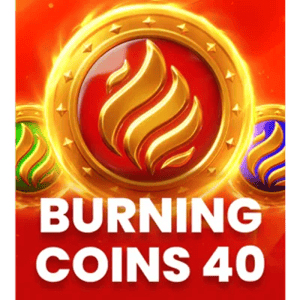Burning Coins 40