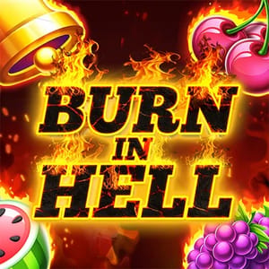 Burn in Hell Hold & Win