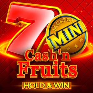 Cash'n Fruits Hold and Win