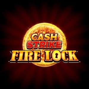 Cash Strike Fire Lock