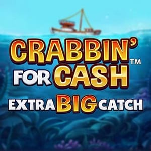 Crabbin For Cash Big Extra Catch