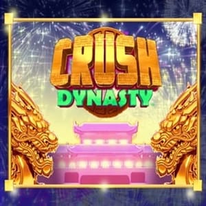 Crush Dynasty