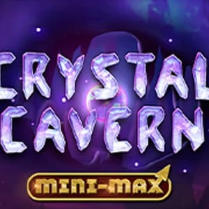 Crystal Cavern Mini-Max