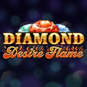 Diamond Desire Flame
