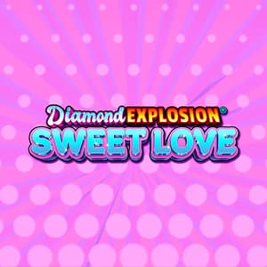 Diamond Explosion Sweet Love 96