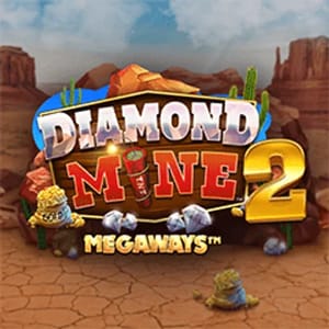 Diamond Mine 2 Megaways