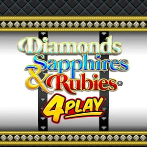 Diamonds Sapphires & Rubies 4 Play