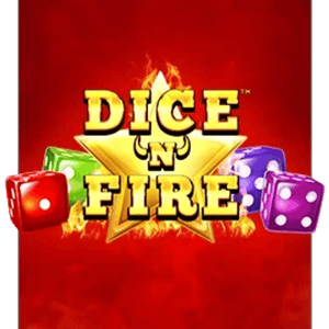 Dice 'N' Fire
