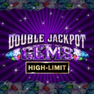 Double Jackpot Gems High Limit
