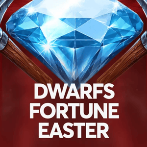Dwarfs Fortune Easter