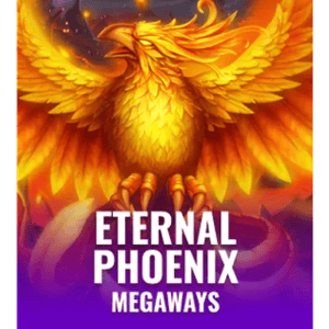 Eternal Phoenix Megaways
