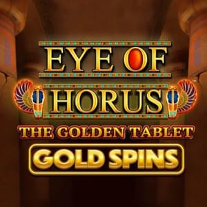Eye Of Horus The Golden Tablet Gold Spins