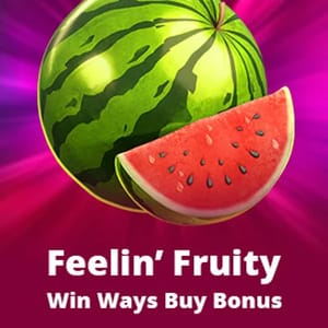 Feelin' Fruity Win Ways Buy Bonus