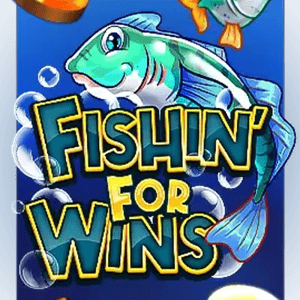 Fishin’ For Wins