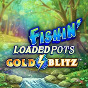 Fishin' Loaded Pots: Gold Blitz