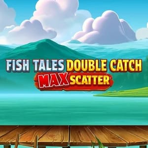 Fish Tales: Double Catch Max Scatter
