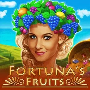 Fortuna's Fruits