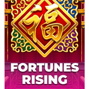 Fortunes Rising